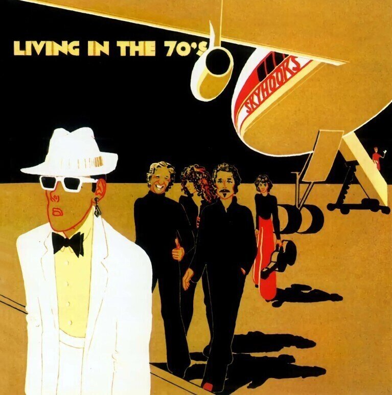 Skyhooks - Living In The 70's (LP) Skyhooks 
                                5021732476678 
                                5021732476678 