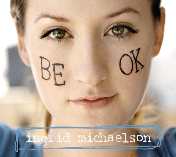 Ingrid Michaelson - Be OK (LP) Ingrid Michaelson 
                                700261947525 
                                700261947525 