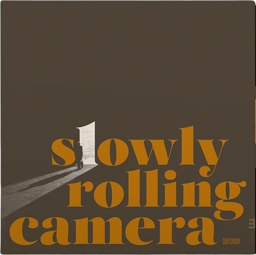 Slowly Rolling Camera - Silver Shadow (LP) 5060509792504