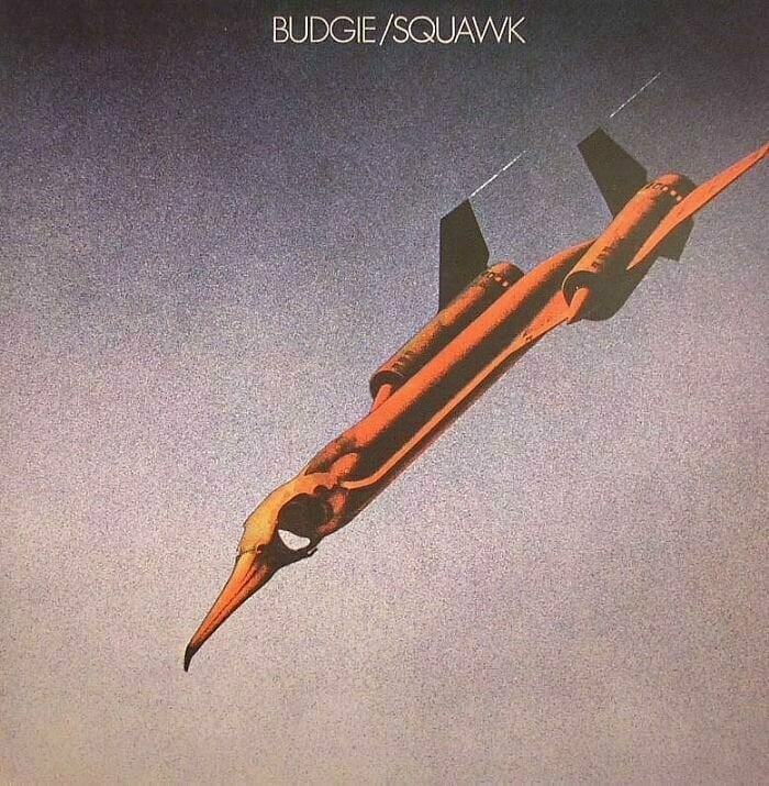 Budgie - Squawk (Reissue) (LP) 534274001741