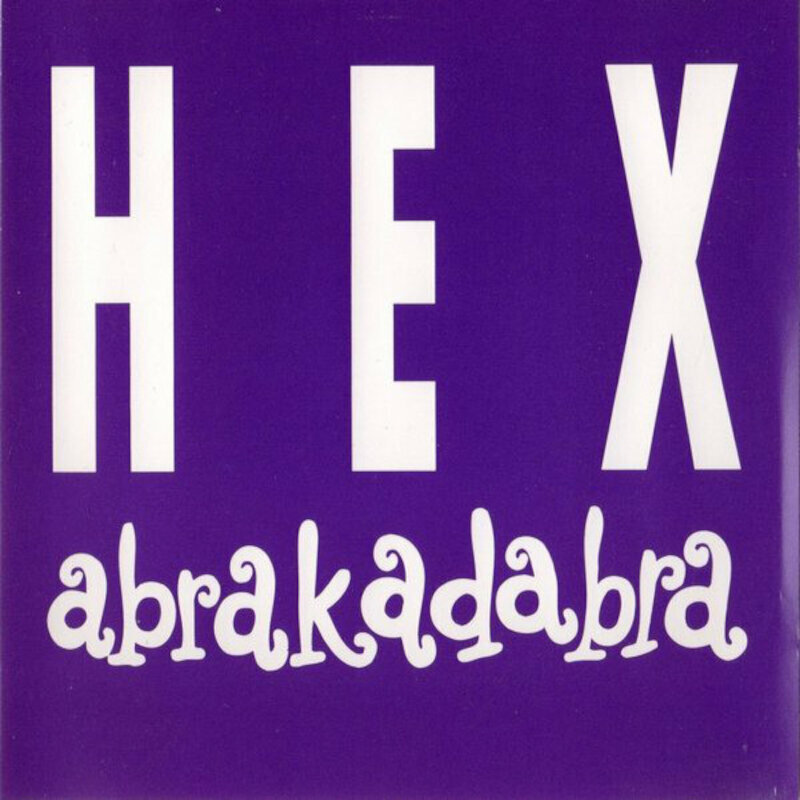 Hex - Abrakadabra (LP) 8584019290413