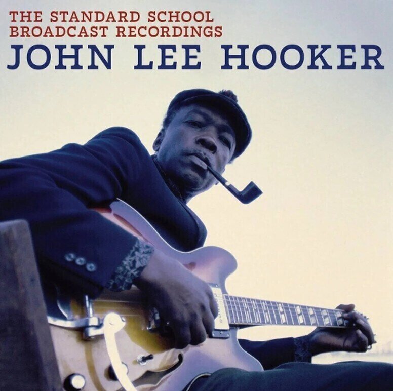 John Lee Hooker - The Standard School Broadcast Recordings (Reissue) (LP)